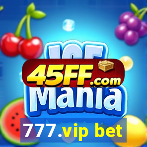 777.vip bet